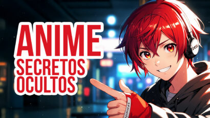Secretos Ocultos del Anime: Lo Que Nunca Notaste en Tus Series Favoritas